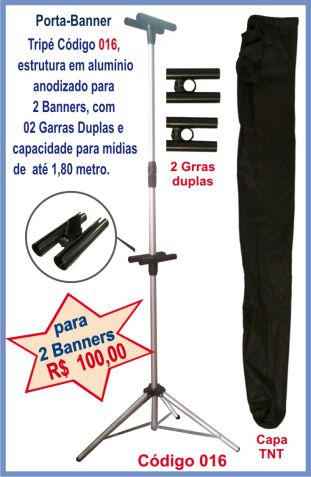 Porta-Banner Tripé 016 para 02 Banners (com 2 Garras duplas), até 1,96 metro