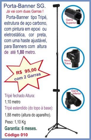 Porta-Banner Tripé SG, código 010, altura até 1,95 metro, com 2 Garras