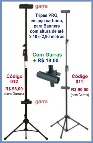 Porta-Banners Tripés PRO 011 e 012, altura ajustável até 2,10 e 2,90 metros